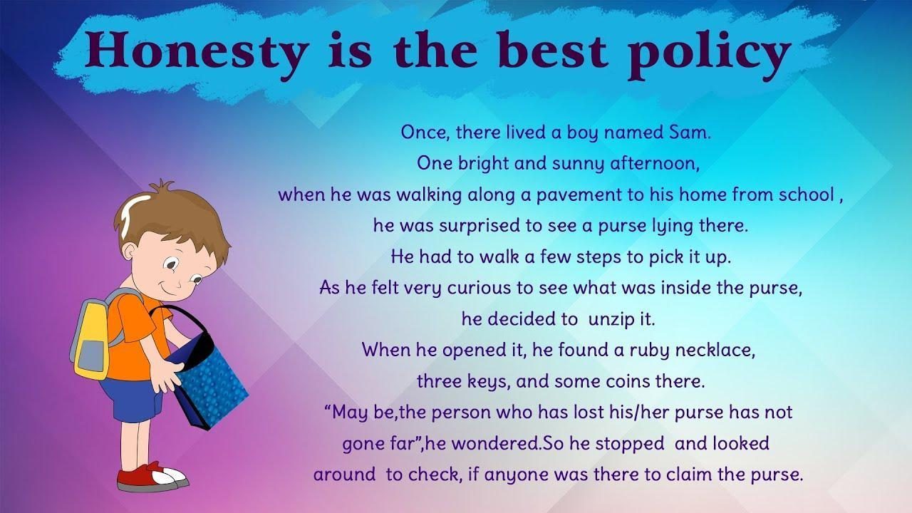 Honesty Is The Best Policy Story