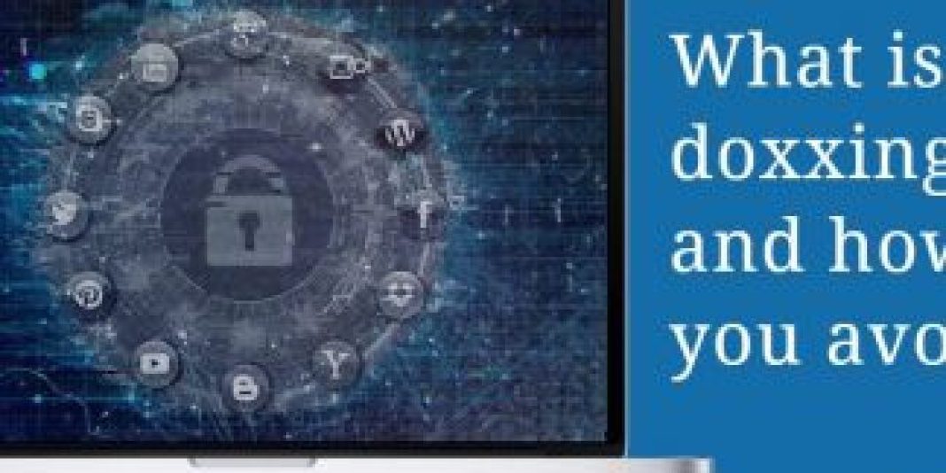 What-is-doxxing-and-how-do-you-avoid-it-1